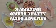 8 Amazing Omega 3 Fatty Acids Benefits For Your Health | Zupyak