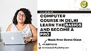 Computer Course In Delhi: Learn The Basics And Become A Pro | Classified4india