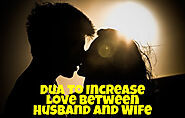 Dua For Increasing Love Between Husband And Wife