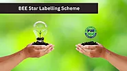 BEE Star Labelling Scheme Standards and Registration Process in India