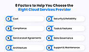 8 Factors to Help You Choose the Right Cloud Services Provider