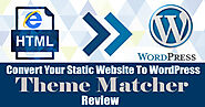 Theme Matcher - Is It Great HTML to WordPress Converter?