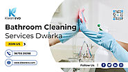 Bathroom Cleaning - Bathroom Cleaning Services Dwarka, Delhi