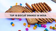 Top 10 Biscuit Brands In India | Biscuit Manufacturers in India