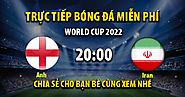Trực tiếp Anh vs IRAN 20:00, ngày 21/11/2022 - Mitom10.live