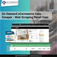 On Demand eCommerce Data Scraper | Web Scraping Retail Data