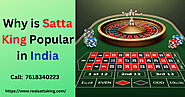 Why is the Satta King Popular in India