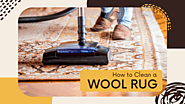 How to Clean a Wool Rug
