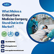 What Makes a Critical Care Medicine Company Stand Out in the Market?