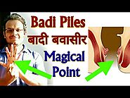 Acupressure Points For PILES || HEMORRHOIDS || BADI piles || BADI BAWASEER In Hindi