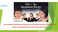 Spa and Salon appointment booking and scheduling services - LiveSalesman | Visual.ly