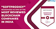 SoftProdigy Recognized as One of the Most Reviewed Blockchain Companies in India | SoftProdigy