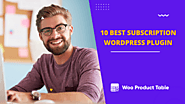 10 Best Subscription Based Plugins For Your WooCommerce
