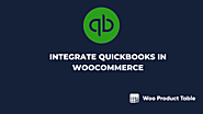 How can you Integrate QuickBooks in WooCommerce -