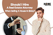 Do I Need A Real Estate Attorney When Selling A House In Bixby, OK?