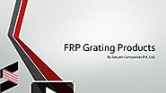 FRP Gratings Are Constructed From Revolutionary Constructive Material
