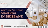 Why You’ll Love Coworking in Brisbane