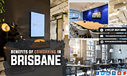 Top 8 Benefits of Coworking in Brisbane