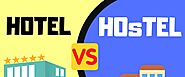 Hotel VS. Hostel Which option is the greatest fit for you?