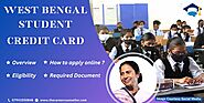 West Bengal Student Credit Card: Overview, Registration and Eligibility