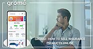 GroMo - How To Sell Insurance Products Online