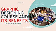 GRAPHIC DESIGNING COURSE AND ITS BENEFITS by Himanhi Rana - Issuu