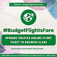 Upgrade Volotea Airline flight ticket to business class