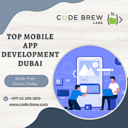 Leading Mobile App Development Dubai | Code Brew labs