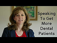 Dental Snippets How Get More Dental Patients