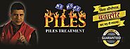 Piles Treatment | Piles treatment in Ayurveda | Piles Doctor & Clinic Near Me |