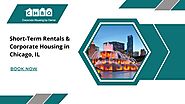 Short-Term Rentals & Corporate Housing in Chicago, IL – Book Now