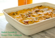 Baked Squash and Green Chile Casserole Recipe