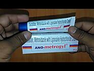 ANO metrogyl Cream review नासूर,फिशर,बेड सोर और piles का 100% इलाज !