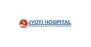 Jyoti Nursing Home - Best Piles Hospital & Top Orthopedic Centre In Jaipur