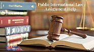 Most beneficial and advantageous Public International Law Assignment Help in the USA
