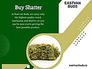 Buy Shatter in Vancouver