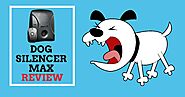 Dog Silencer Max Review: Must Read Before Buying - Dog Endorsed