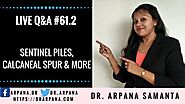 Sentinel Piles, Calcaneal Spur & More : Live Homeopathic Consultation #61 (Part 2)