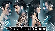 Dhokha Round D Corner Movie 2022 - Rapid Virals