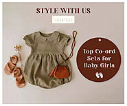 Style with Us: Top Co-ord Sets for Baby Girls