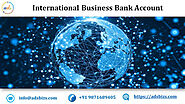 Advantages of International Business Bank Account