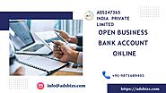 With The Assistance Of ADS247365, You Can Easily Open A Business Bank Account Online