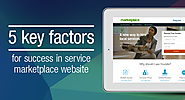 5 Key Factors for Success in Service Marketplace Website