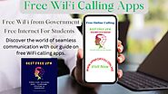 A Guide to Free WiFi Calling Apps - Free VPN Services