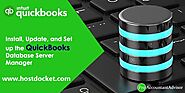 How to Install, Update, and Set up the QuickBooks Database Server Manager?