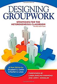 Designing Groupwork: Strategies for the Heterogeneous Classroom