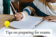 Tips on preparing for exams