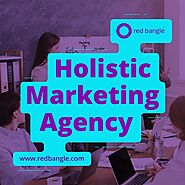 Best Holistic Marketing Agency in India