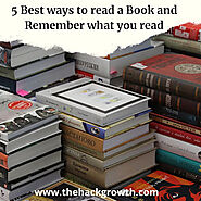 5 Best ways to read a Book and Remember what you read in 2022 - thehackgrowth