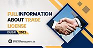 Full Information About Trade License In Dubai 2023 | SAB